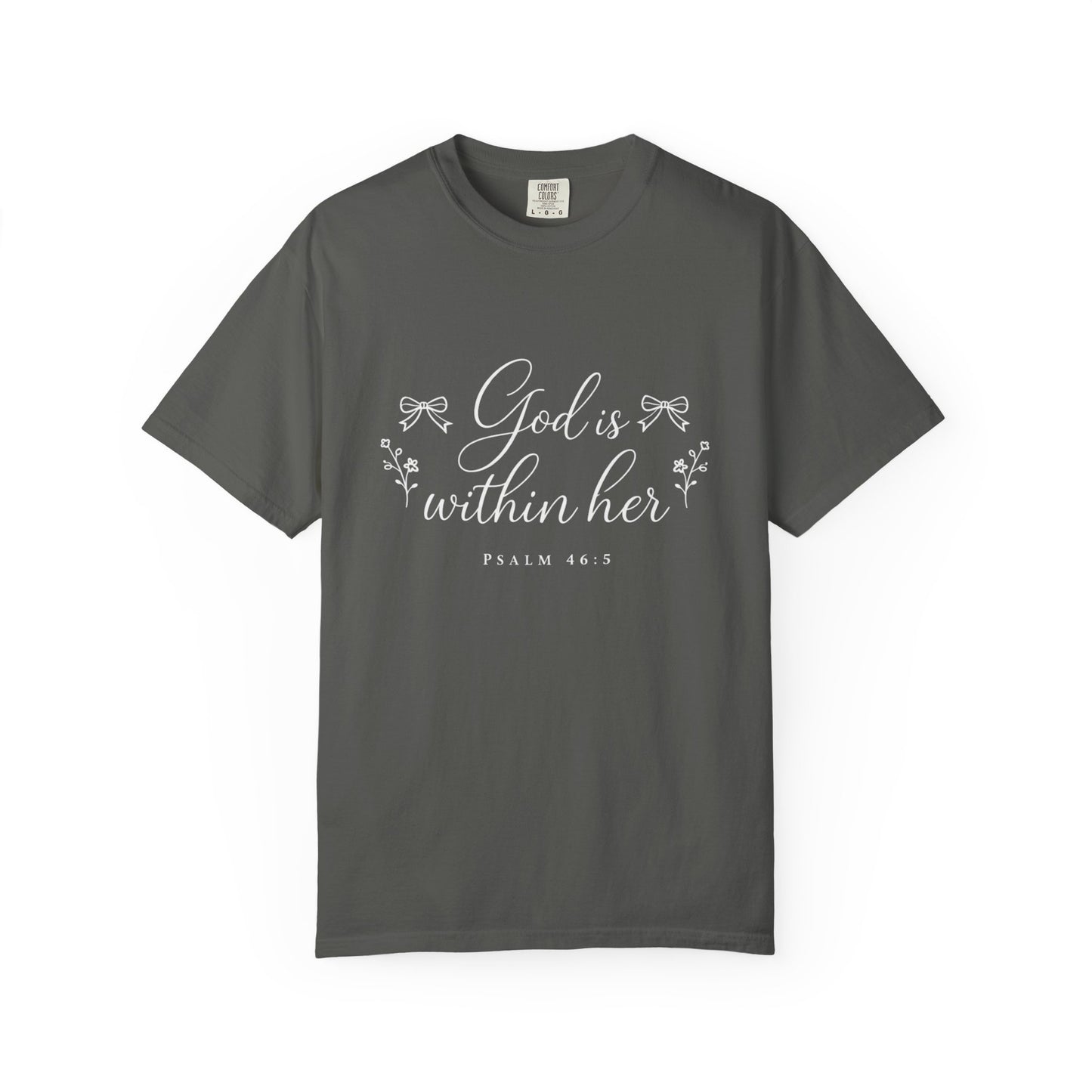 God is Within Her Graphic Tee