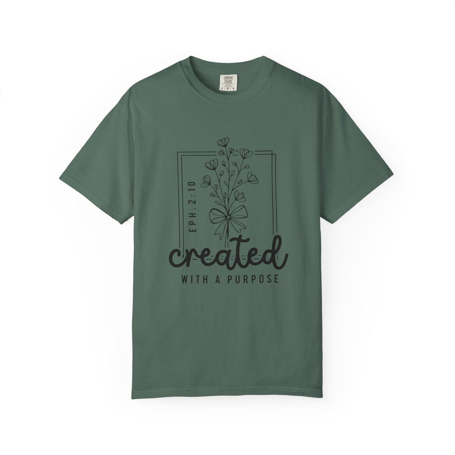 Created With a Purpose Graphic Tee (Eph. 2:10)