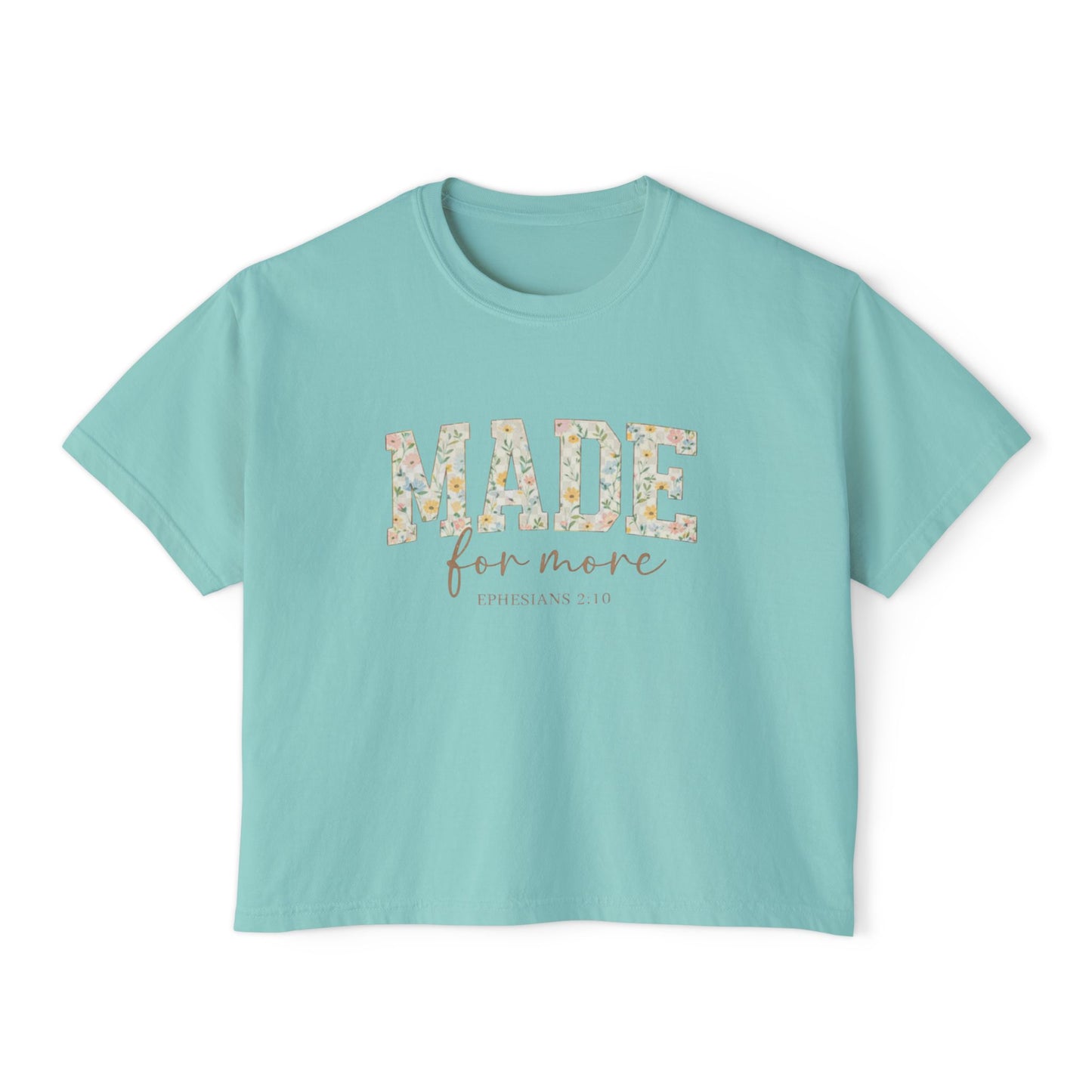 Made For More Floral Boxy Tee — Inspirational Women's Crop T-Shirt