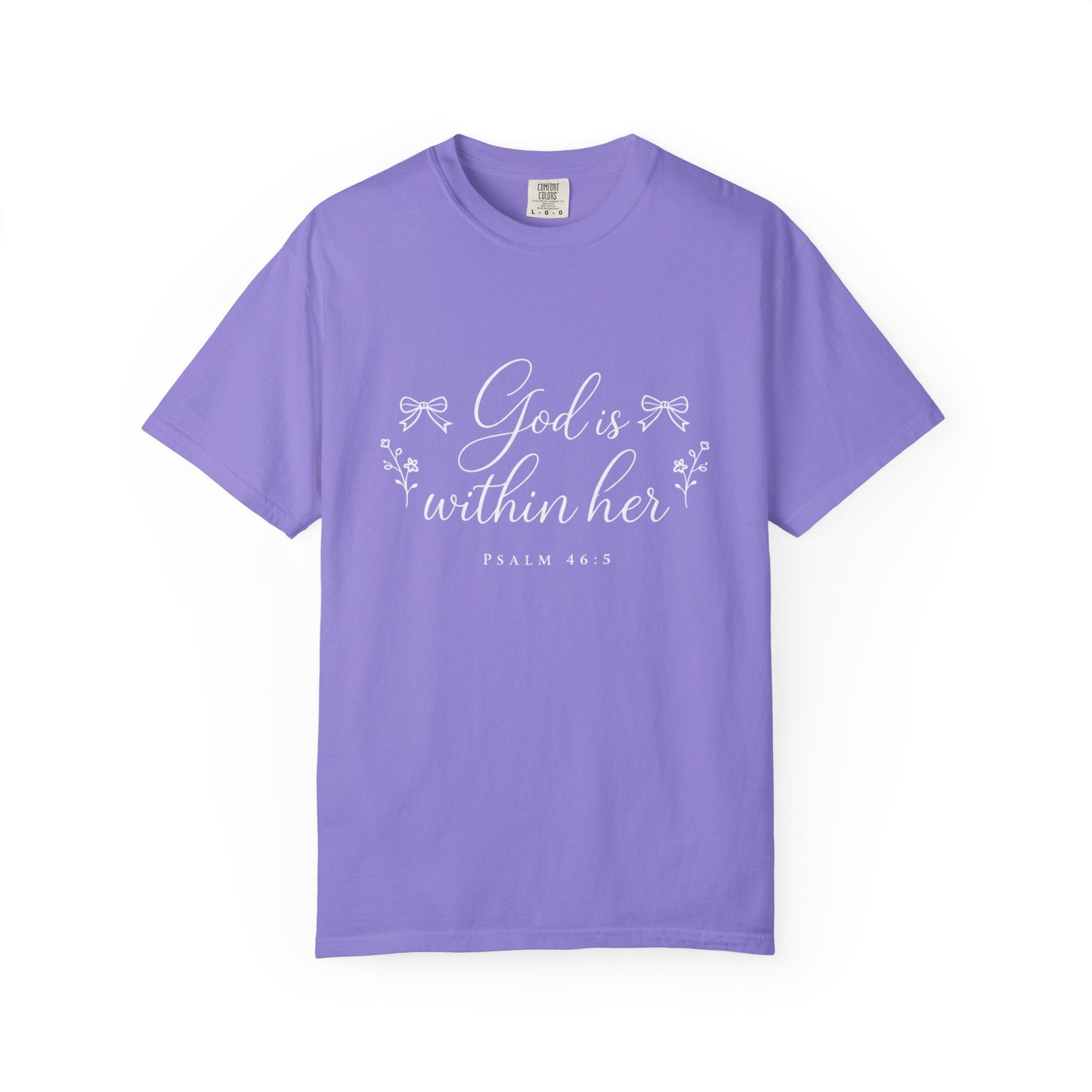 God is Within Her Graphic Tee