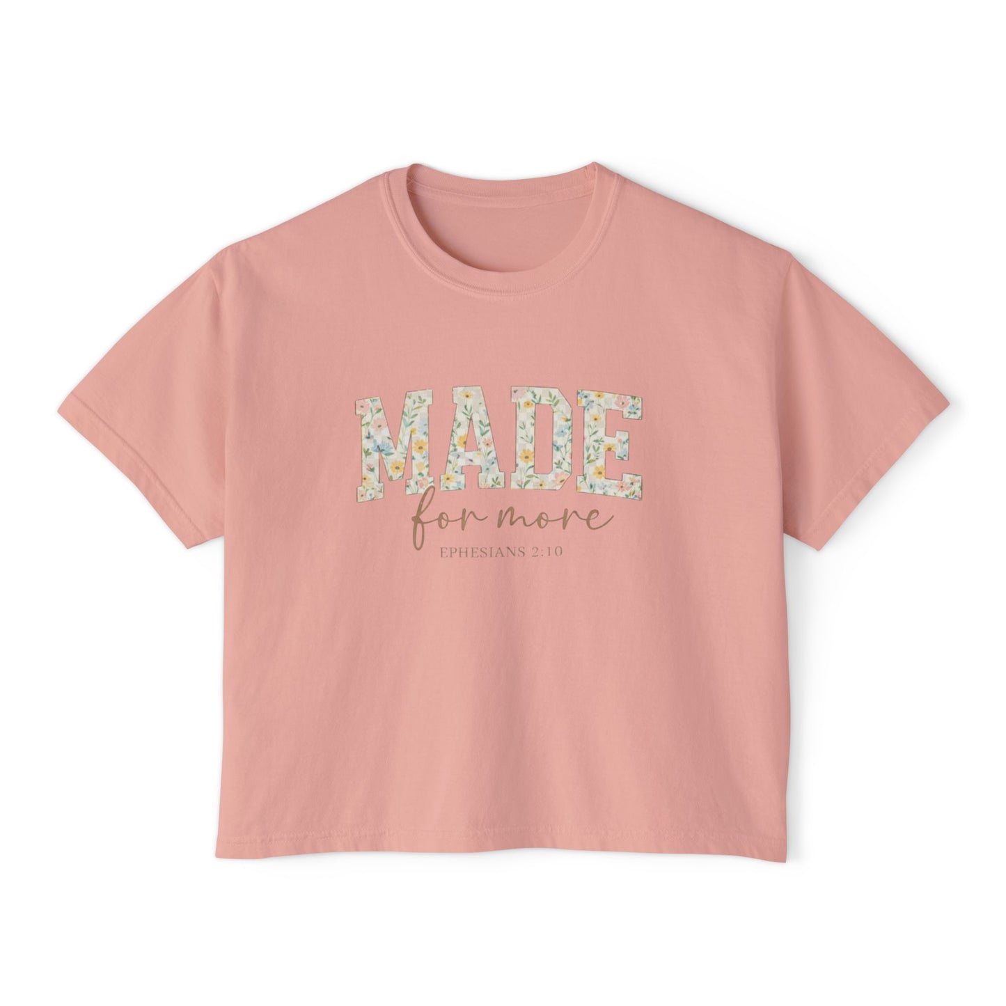 Made For More Floral Boxy Tee — Inspirational Women's Crop T-Shirt
