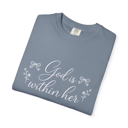 God is Within Her Graphic Tee